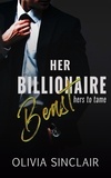  Olivia Sinclair - Her Billionaire Beast - Hers to Tame.