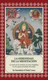  Su Santidad el Dalai LAMA - La Serenidad de la meditación.
