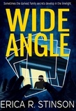  Erica R. Stinson - Wide Angle(A Psychological Suspense Thriller).