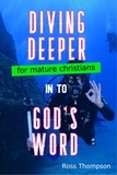  Ross Thompson - Diving Deeper into God's Word.