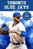  Trivia Ape - Toronto Blue Jays Fun Facts.