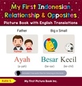  Aulia S. - My First Indonesian Relationships &amp; Opposites Picture Book with English Translations - Teach &amp; Learn Basic Indonesian words for Children, #11.
