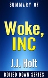  J.J. Holt - Summary of Woke, Inc.
