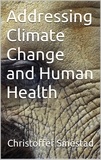  Christoffer Smestad - Addressing Climate Change and Human Health.