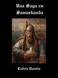  Cèdric Daurio - Una Saga en Samarkanda.