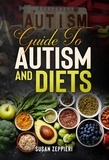  Susan Zeppieri - Guide To Autism And Diets.