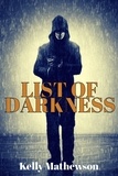  Kelly Mathewson - List of Darkness.