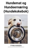  Fynn Hansen - Hundemat og Hundeernæring (Hundekokebok).
