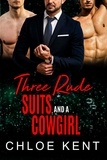  Chloe Kent - Three Rude Suits and a Cowgirl - Three Guys and a Girl, #4.