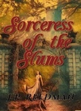  J.P. Reedman - Sorceress of the Slums.