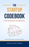  Anish Bilas Panta - The Startup Codebook: From Developer To Entrepreneur.