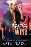  Kate Pearce - Roping the Wind - The Turner Brothers, #1.