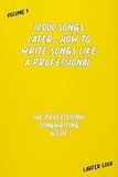  Carter Cook - The Professional Songwriting Guide - 10,000 Songs Later... How to Write Songs Like a Professional, #3.