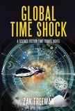  Zak Freeman - Global Time Shock - Time Shock, #1.
