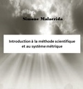  Simone Malacrida - Introduction à la méthode scientifique et au système métrique.