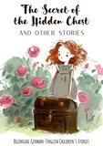  Coledown Bilingual Books - The Secret of the Hidden Chest and Other Stories: Bilingual German-English Children's Stories.