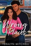  Teralyn Mitchell - Wrong Places - Rosa Oaks, #1.