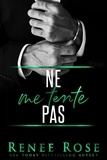 Renee Rose - Ne me Tente Pas - Made Men, #2.