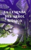  Daysi Santos - La leyenda del arbol Magico.