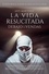  Javi Martínez - La Vida Resucitada Debajo De Las Vendas: Experimentar La  Libertad Del Pecado Y Restauración En Cristo [Fuiste Resucitado A Una Nueva Vida].