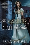  Amanda Davis - The Mysterious Death of the Duke - The Balfour Hotel, #3.