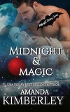  Amanda Kimberley - Midnight &amp; Magic - Midnight Rising Series, #3.
