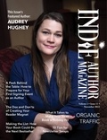  Chelle Honiker et  Alice Briggs - Indie Author Magazine Featuring Audrey Hughey - Indie Author Magazine, #19.