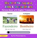  Luana S. - My First Portuguese Jobs and Occupations Picture Book with English Translations - Teach &amp; Learn Basic Portuguese words for Children, #10.