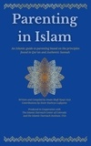  Shafi N Aziz - Parenting in Islam.
