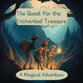  vasu - The Quest for the Enchanted Treasure A Magical Adventure - story book.