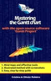  Olivier Rebiere et  Cristina Rebiere - Mastering the Gantt chart - Guide Education.