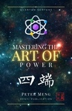  Peter Meng - Mastering the Art of Power - POWER.