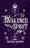  Martha Sweeney - Awakened by Spirit - Sleigh Riders, #3.