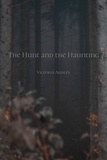  Victoria Audley - The Hunt and the Haunting.