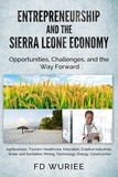  FD Wuriee - Entrepreneurship and The Sierra Leone Economy.
