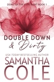  Samantha Cole - Double Down &amp; Dirty - Doms of The Covenant, #1.
