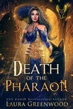  Laura Greenwood - Death Of The Pharaoh - The Apprentice Of Anubis, #9.