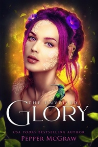 Pepper McGraw - Glory: The Unveiled - Stories of the Veil, #3.