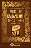  Nguyễn Minh Tiến - Mục lục Đại Tạng Kinh Tiếng Việt.