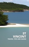  Ideal Travel Masters - Discover St. Vincent's Best Kept Secrets - Travel Like a Local in St. Vincent and Grenadines - Get Insider Tips on Hotels, Restaurants and Attractions!.