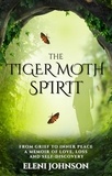  Eleni Johnson - The Tiger Moth Spirit.