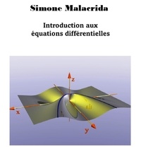  Simone Malacrida - Introduction aux équations différentielles.