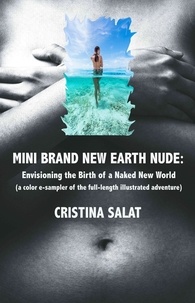  Cristina Salat - Mini Brand New Earth Nude: Envisioning the Birth of a Naked New World.