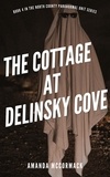  Amanda McCormack - The Cottage at Delinsky Cove - North County Paranormal Unit, #4.