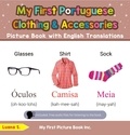  Luana S. - My First Portuguese Clothing &amp; Accessories Picture Book with English Translations - Teach &amp; Learn Basic Portuguese words for Children, #9.