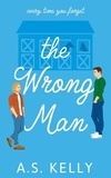  A. S. Kelly - The Wrong Man - From Connemara With Love, #5.