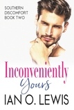  Ian O. Lewis - Inconveniently Yours - Southern Discomfort, #2.