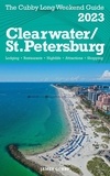 James Cubby - Clearwater / St.Petersburg - The Cubby 2023 Long Weekend Guide.