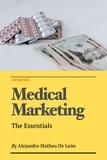  Alejandro Matheu - Medical Marketing - The Essentials.