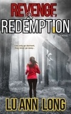  Lu Ann Long - Revenge &amp; Redemption.